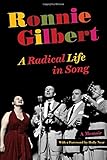 Ronnie Gilbert: A Radical Life in Song
