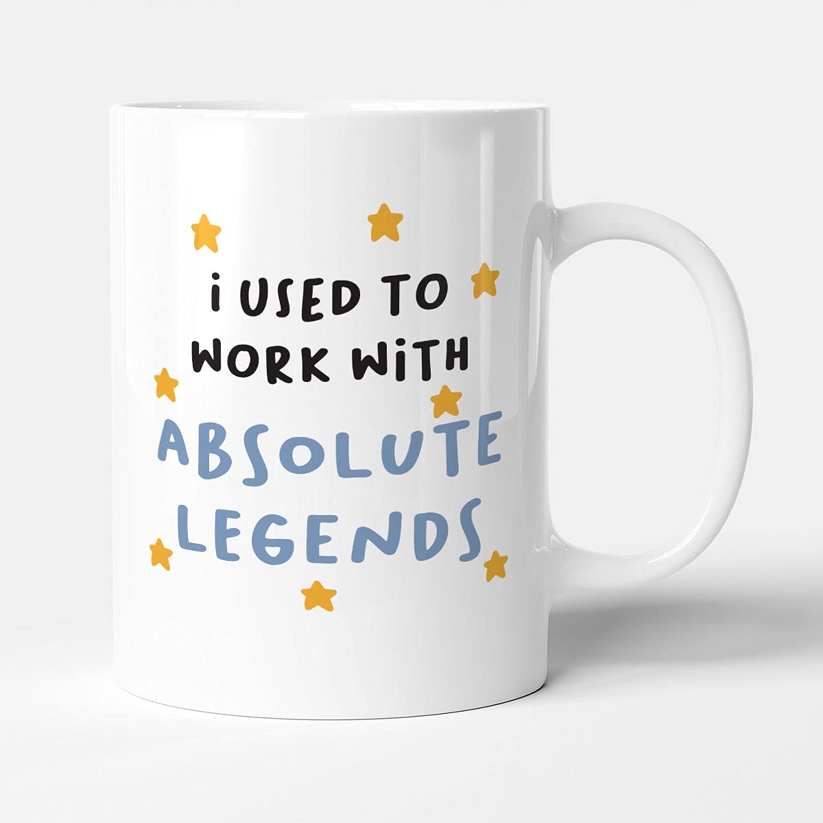 Victorian Printing Co - I Used to Work with Absolute Legends - New Job Gift Mug, Ceramic, 11fl.oz.