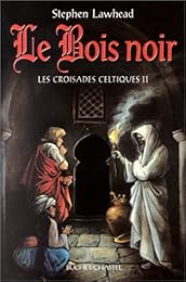 Le  bois noir