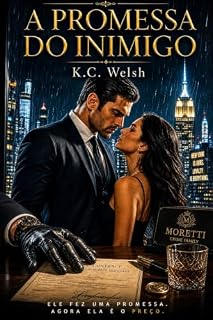 Livro A PROMESSA DO INIMIGO: Um romance de máfia, casamento por contrato e amor proibido