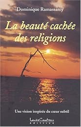 La  beauté cachée des religions