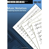 Music Notation: Preparing Scores and Parts book cover
