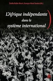 L' Afrique indépendante dans le système international