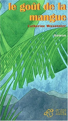 Le  goût de la mangue