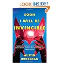 Soon I Will be Invincible