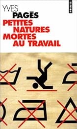 Petites natures mortes au travail