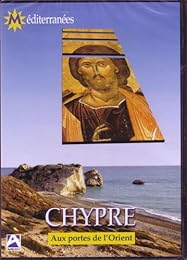 Chypre - Aux Portes De L'orient