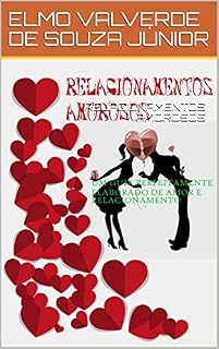 Livro RELACIONAMENTOS AMOROSOS