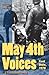 May 4th Voices: Kent State, 1970: A Play