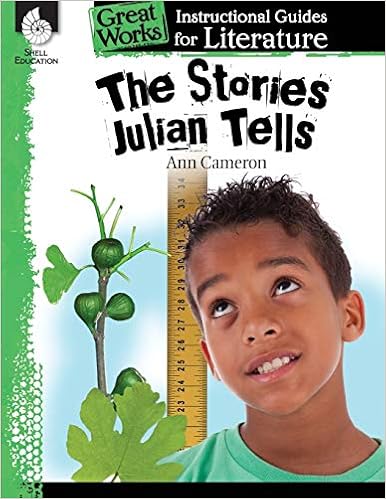 Amazon Com The Stories Julian Tells An Instructional Guide For Literature Novel Study Guide For Elementary School Literature With Close Reading And Writing Activities Great Works Classroom Resource 9781425889715 Melissa Callaghan Books