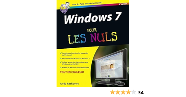 Windows 7 2ed Pour Les Nuls Informatique Pour Les Nuls French Edition Rathbone Andy Amazon Com Books