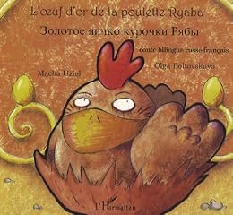 L' oeuf d'or de la poulette Ryaba