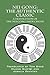 Nei Gong: The Authentic Classic: A Translation of the Nei Gong Zhen Chuan