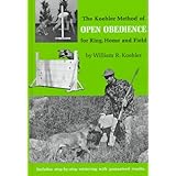 The Koehler Method Of Dog Training Koehler William R 9780783818719 Amazon Com Books