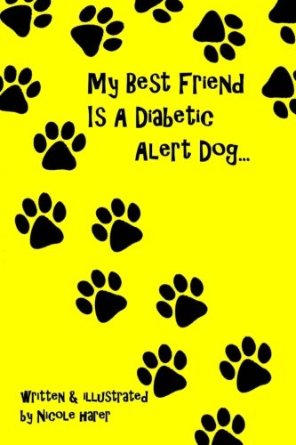 My Best Friend Is A Diabetic Alert Dog (Best Dogs For Diabetics)