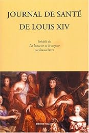 Le  journal de santé de Louis XIV