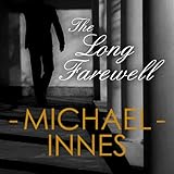 Front cover for the book The Long Farewell by Michael Innes