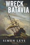 The Wreck of the Batavia: A True Story