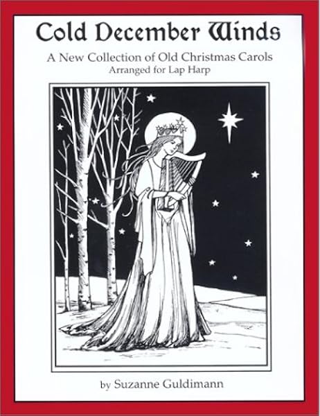 Idea Of Cold december winds a new collection of old christmas carols arranged for lap h arp Books