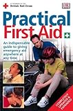 Image de New Practical First Aid: An Indispensible Guide to Giving Emergency Aid Anywhere at Any Time