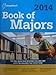 Book of Majors 2014: All-New Eighth Edition