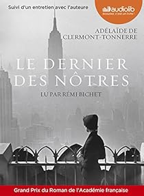 Le dernier des n�tres par Clermont-Tonnerre