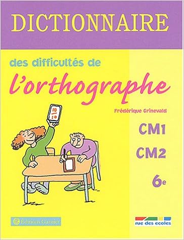 Amazonfr Dictionnaire Des Difficultés De Lorthographe - 