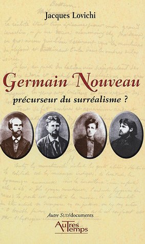 Germain Nouveau, précurseur du surréalisme ?