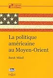 Image de La politique américaine au Moyen-Orient