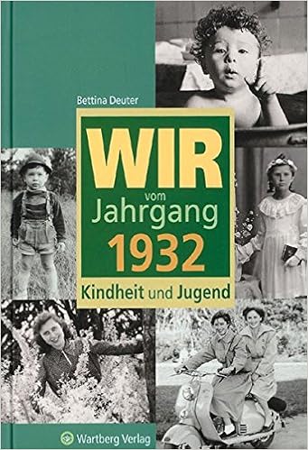 Wir Vom Jahrgang 1932 Kindheit Und Jugend Jahrgangsbande Amazon De Bettina Deuter Bucher