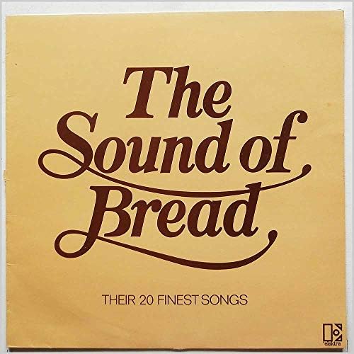 The Sound Of Bread