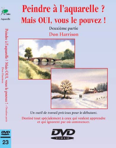 Peindre À L'aquarelle ? Mais Oui, Vous Le Pouvez !