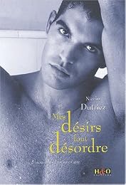 Mes désirs font désordre
