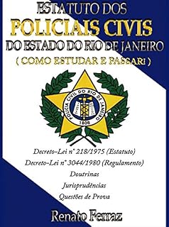 Livro ESTATUTO DOS POLICIAIS CIVIS DO ESTADO DO RJ: Como Estudar e Passar!
