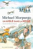 Un aigle dans la neige (ROMANS JUNIOR) (French Edition) by 