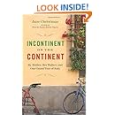 Incontinent on the Continent: My Mother, Her Walker, and Our Grand Tour of Italy