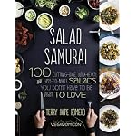 Salad Samurai by Terry Hope Romero