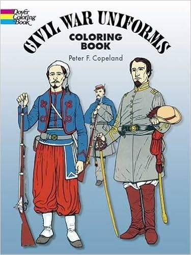 Civil War Uniforms Coloring Book (Dover Fashion Coloring Book), by Peter F. Copeland