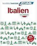 Assimil Cahier d'exercices Italien (Italian Edition) by