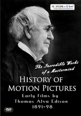 Amazon Com History Of Motion Pictures Early Films By Thomas Alva Edison 11 18 Movies Tv