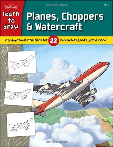 Learn to Draw Planes, Choppers & Watercraft: Step-by-step instructions for 22 helicopters, boats, jets, & more!, by Tom LaPadula Learn to Draw Planes, Choppers & Watercraft: Step-by-step instructions for 22 helicopters, boats, jets, & more!, by Tom LaPadula