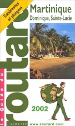 Martinique, Dominique, Sainte-Lucie