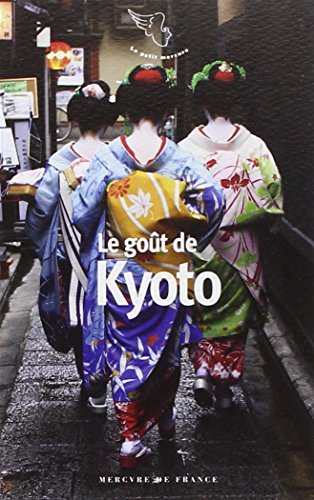 Le  goût de Kyoto