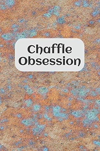 Chaffle Obsession: Recipe templates with index to organize your Cheese + Waffle sweet and savory recipes