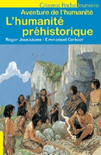 L' humanité préhistorique