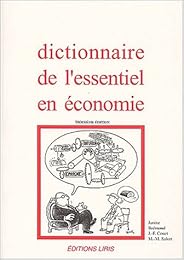 Dictionnaire de l'essentiel en économie
