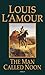 The Man Called Noon: A Novel