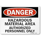 SmartSign "Danger - Hazardous Material Area, Authorized Personnel Only" Sign | 10" x 14" Plastic