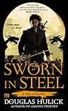 Sworn in Steel: A Tale of the Kin