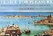Venice for Pleasure (Pallas for Pleasure) by
